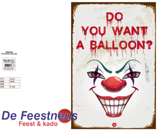 Metal-sign-do-you-want-a-balloon1