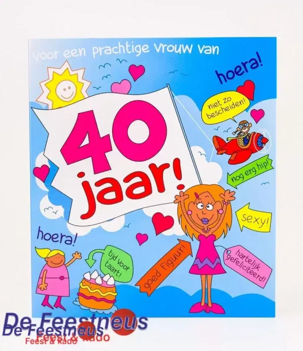 Wenskaarten - 40jr vrouw cartoon
