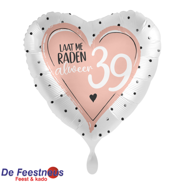 Folie Ballon – `Laat me raden alweer 39`