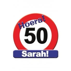Huldeschild verkeersbord - 50 jaar Sarah